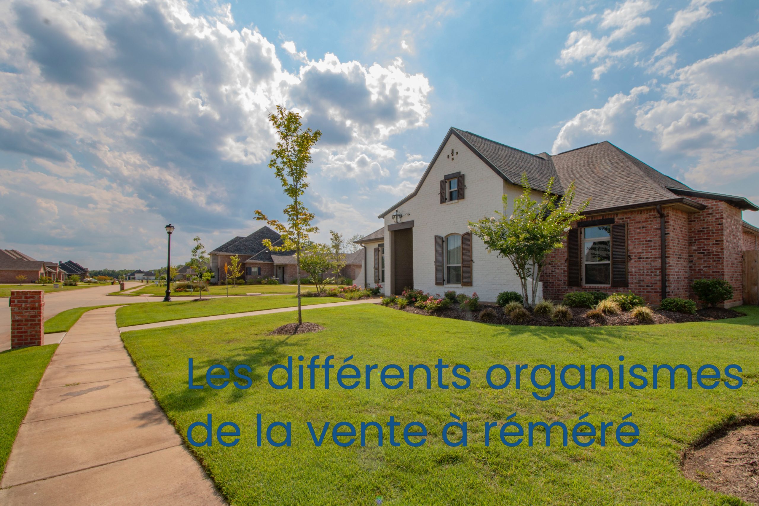 Organismes de vente à réméré en France